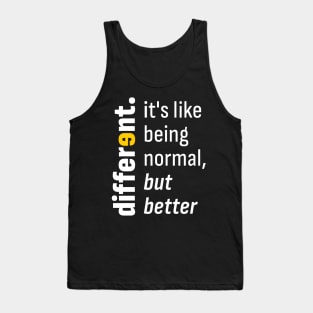 Different - Be Different Shirt for Autism Awareness Month Tank Top